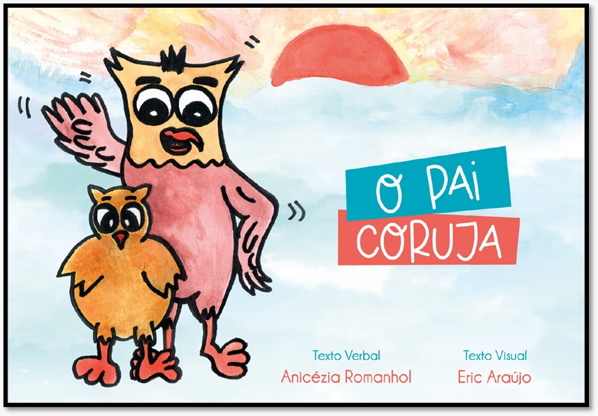 Dupla de escritores cataguasenses lança o livro infantil “O pai Coruja”