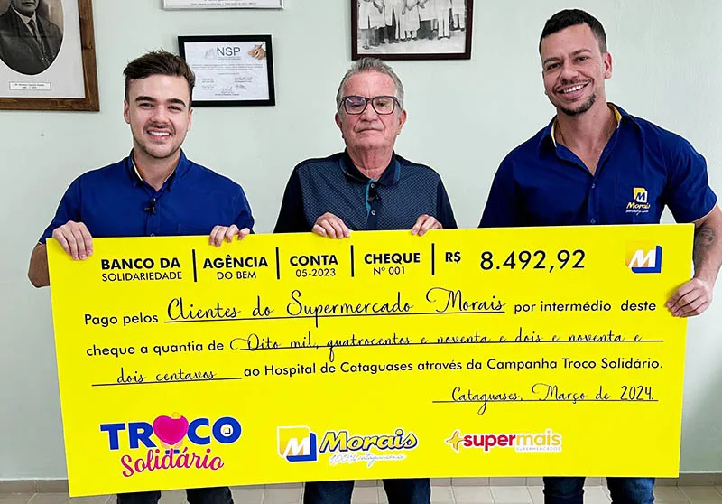 Supermercado Morais doa Troco Solidário ao Hospital de Cataguases