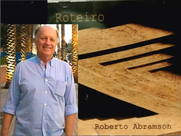 O m&uacute;sico e compositor Roberto Abramson, no destaque, lan&ccedil;a CD de m&uacute;sicas variadas e livro de poemas nesta s&aacute;bado  